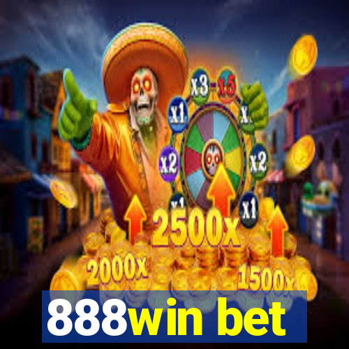 888win bet